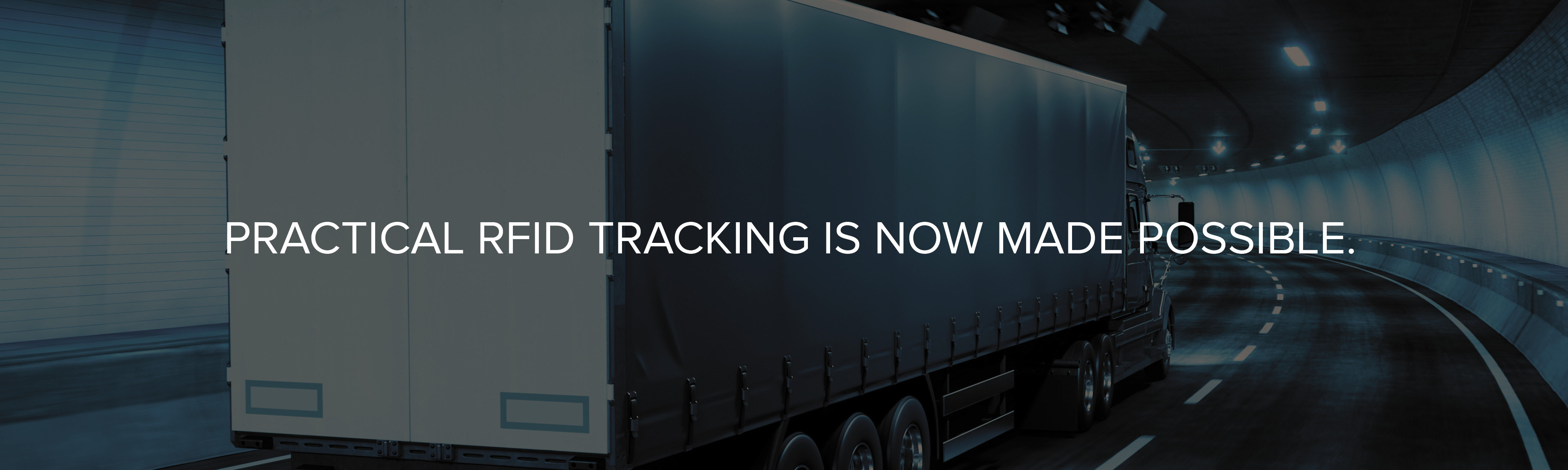 PRACTICAL RFID TRACKING IS NOW MADE POSSIBLE.